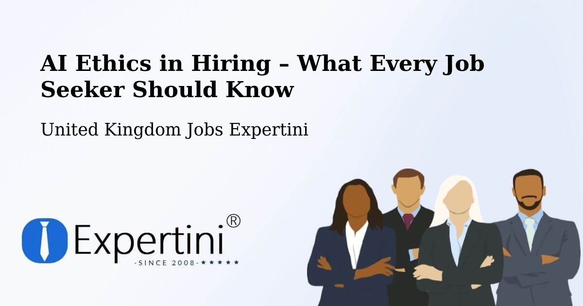 AI Ethics in Recruitment & Hiring – Broadstone - Broadstone, United Kingdom Jobs Expertini